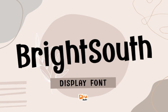 Bright South: A Bright Display Font