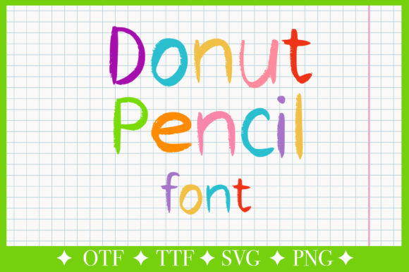 Donut Pencil Font for Creative Projects