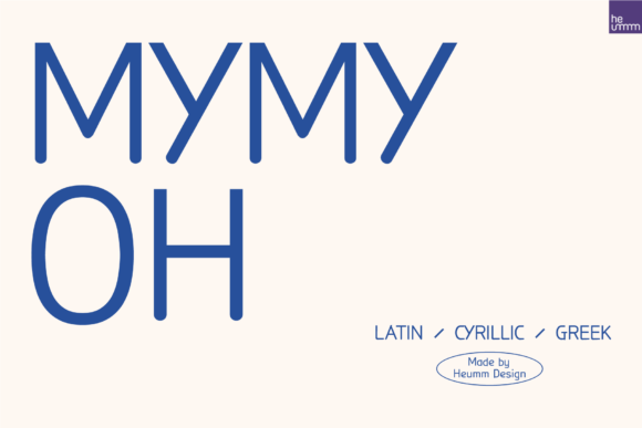 Hu Mymyoh: A Modern Sans Serif for Real Design Work