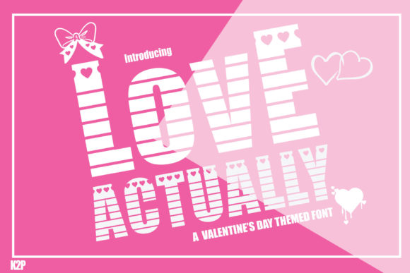 Love Actually: A Font for Real Business Magic