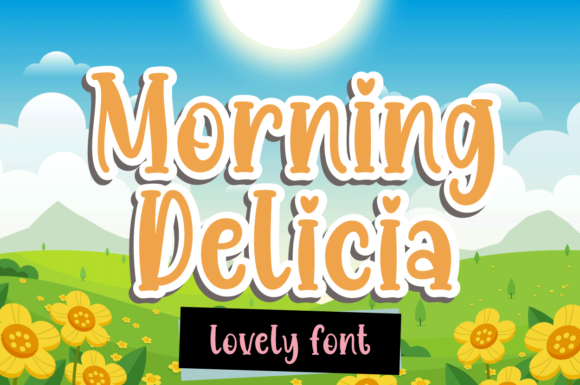 Morning Delicia Font