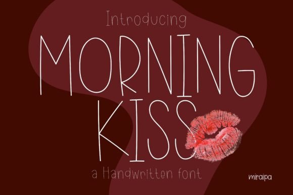 Morning Kiss: A Joyful Font for Creative Projects