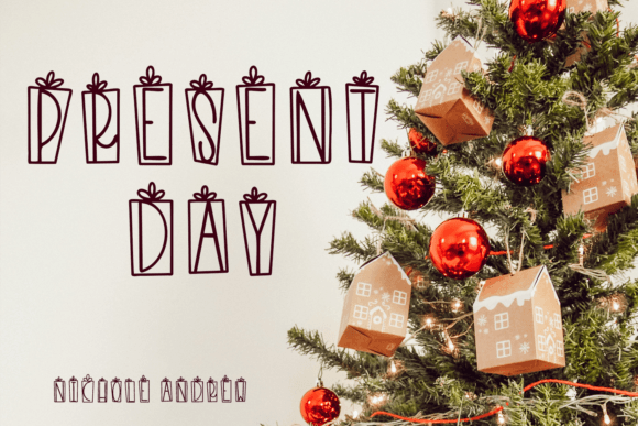 Present Day Font: A Decorative Typographic Delight