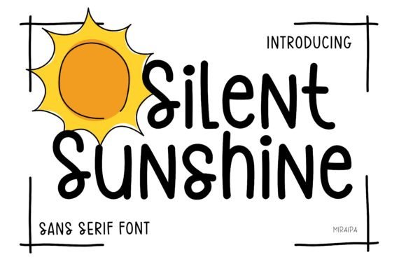 Silent Sunshine Font Review