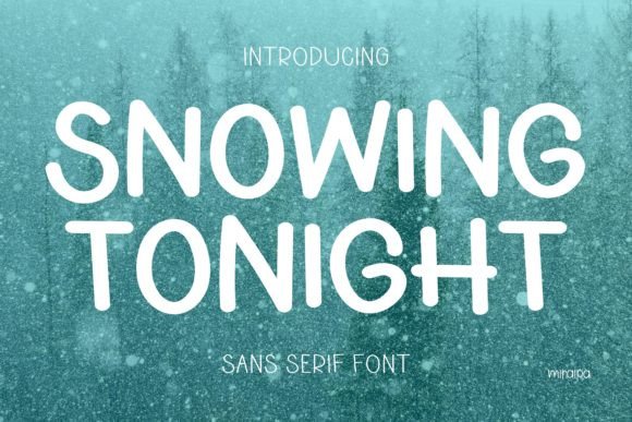 Snowing Tonight Font