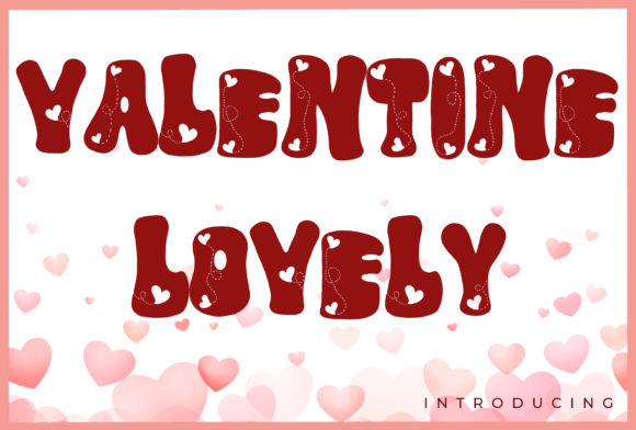 Valentine Lovely Font for Creative Campaigns